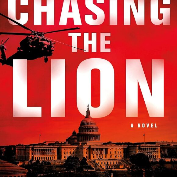 Chasing the Lion: A Garrett Sinclair Novel (Garrett Sinclair, 1) Hardcover - Picture 2 of 4